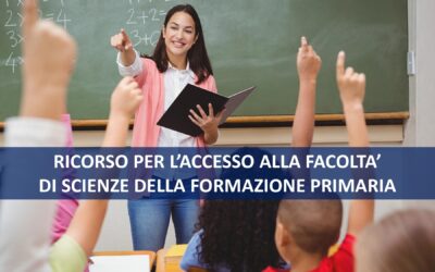 RICORSO PER L’ACCESSO ALLA FACOLTA’ DI SCIENZE DELLA FORMAZIONE PRIMARIA
